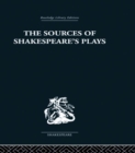 The Sources of Shakespeare's Plays - eBook