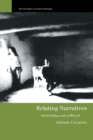 Relating Narratives : Storytelling and Selfhood - eBook