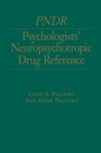 Psychologist's Neuropsychotropic Desk Reference - eBook