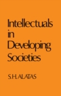 Intellectuals in Developing Societies - eBook