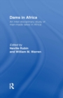 Dams in Africa Cb : An Inter-Disciplinary Study of Man-Made Lakes in Africa - eBook