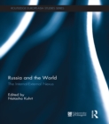 Russia and the World : The Internal-External Nexus - eBook