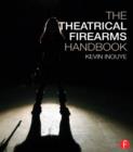 The Theatrical Firearms Handbook - eBook