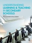 Understanding Learning and Teaching in Secondary Schools - eBook