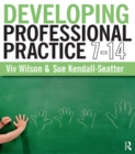 Developing Professional Practice 7-14 - eBook