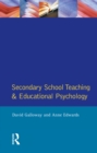 Secondary School Teaching and Educational Psychology - eBook
