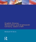 English Drama : Restoration and Eighteenth Century 1660-1789 - eBook