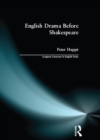 English Drama Before Shakespeare - eBook