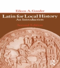 Latin for Local History : An Introduction - eBook