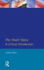 The Short Story : A Critical Introduction - eBook