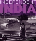 Independent India, 1947-2000 - eBook
