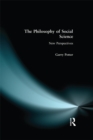 The Philosophy of Social Science : New Perspectives - eBook