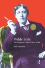 Wilde Style : The Plays and Prose of Oscar Wilde - eBook