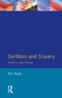 Serfdom and Slavery : Studies in Legal Bondage - eBook