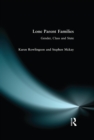 Lone Parent Families : Gender, Class and State - eBook