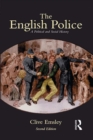 The English Police : A Political and Social History - eBook