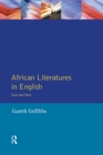 African Literatures in English : East and West - eBook