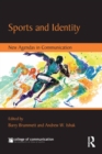 Sports and Identity : New Agendas in Communication - eBook