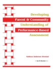 Developing Parent and Community Understanding of Performance-Based Assessment - eBook
