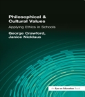 Philosophical and Cultural Values : Ethics in Schools - eBook