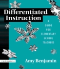 Differentiated Instruction : A Guide for Elementary School Teachers - eBook