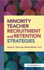 Minority Teacher Recruitment and Retention Strategies - eBook