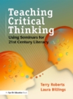 Teaching Critical Thinking : Using Seminars for 21st Century Literacy - eBook