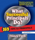 What Successful Principals Do : 169 Tips for Principals - eBook