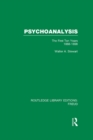 Psychoanalysis (RLE: Freud) : The First Ten Years 1888-1898 - eBook