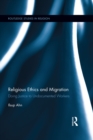 Religious Ethics and Migration : Doing Justice to Undocumented Workers - eBook