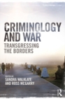 Criminology and War : Transgressing the Borders - eBook