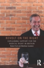 Revolt on the Right : Explaining Support for the Radical Right in Britain - eBook