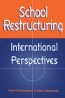 School Restructuring : International Perspectives - eBook