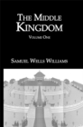 The Middle Kingdom : Volume One - eBook
