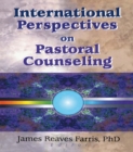 International Perspectives on Pastoral Counseling - eBook