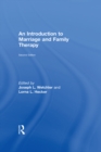 An Introduction to Marriage and Family Therapy - eBook
