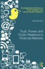 Trust, Power and Public Relations in Financial Markets - eBook