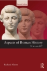 Aspects of Roman History 31 BC-AD 117 - eBook