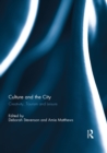 Culture and the City : Creativity, Tourism, Leisure - eBook