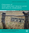 Outcomes of post-2000 Fast Track Land Reform in Zimbabwe - eBook