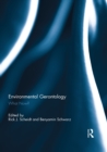 Environmental Gerontology : What Now? - eBook