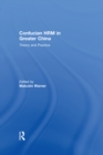 Confucian HRM in Greater China : Theory and Practice - eBook