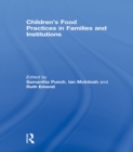 Children’s Food Practices in Families and Institutions - eBook