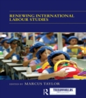 Renewing International Labour Studies - eBook