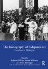 The Iconography of Independence : 'Freedoms at Midnight' - eBook