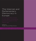 The Internet and European Parliamentary Democracy : A Comparative Study of the Ethics of Political Communication in the Digital Age - eBook