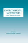 Environmental Movements : Local, National and Global - eBook