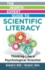 Worth Expert Guide to Scientific Literacy: Thinking Like a Psychological Scientist - Book