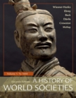 A History of World Societies, Value Edition, Volume 1 : To 1600 - Book