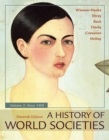 A History of World Societies, Volume 2 - Book
